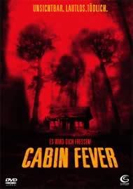 cabin fever Pictures, Images and Photos