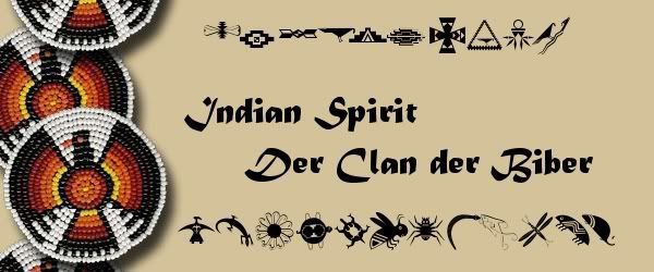 Indian Spirit- der Clan der Biber