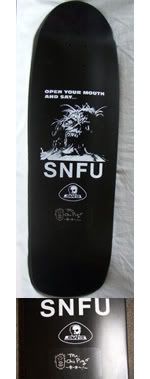 My SNFU Deck